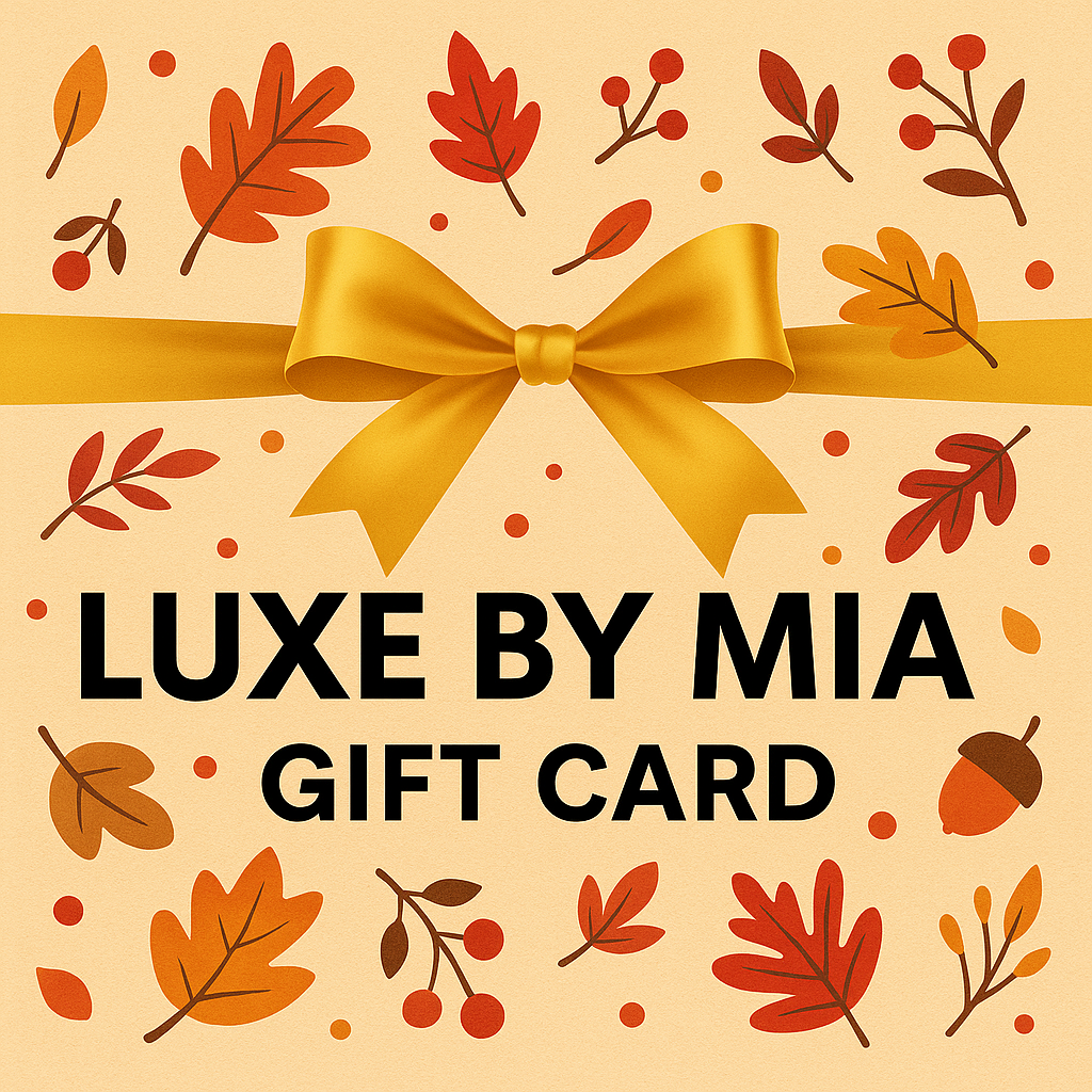 LUXE BY MIA GIFT CARD