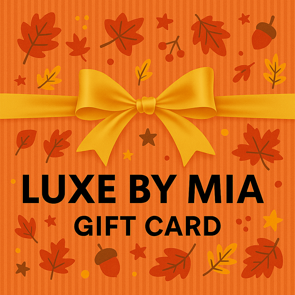 LUXE BY MIA GIFT CARD