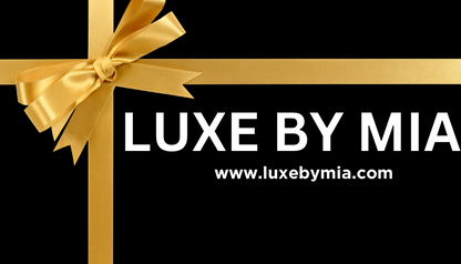 LUXE BY MIA GIFT CARD