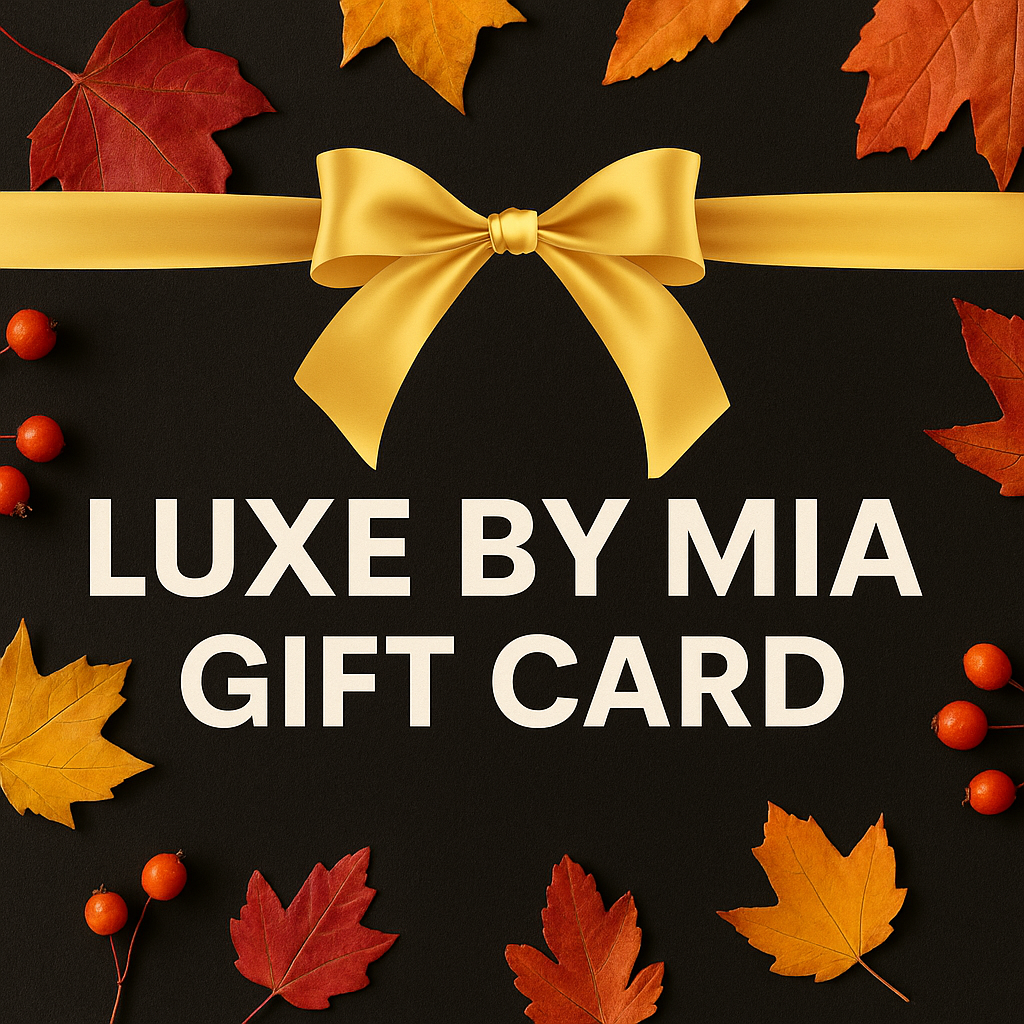 LUXE BY MIA GIFT CARD